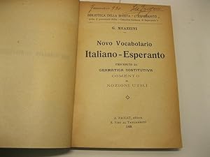 Novo Vocabolario Italiano - Esperanto. Preceduto da gramatica costitutiva. Comento e nozioni utili.