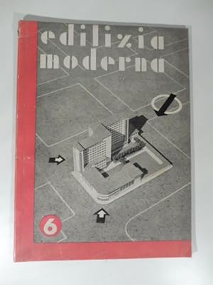 Edilizia moderna, n. 6, agosto 1932