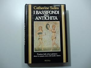 I bassifondi dell'antichita'