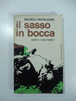 Il sasso in bocca. Mafia e cosa nostra