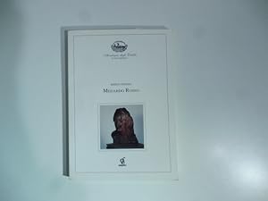 Medardo Rosso. Catalogo delle sculture.