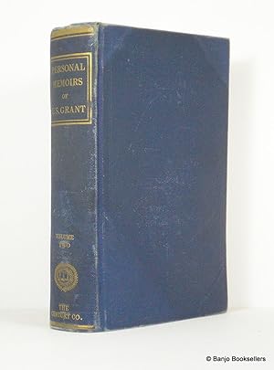 Personal Memoirs Of U.S.Grant in 2 Volumes Rare 1st Editions 1885-1886 Personal Memoirs Of U.S.Grant in 2 Volumes Rare 1st Editions 1885-1886