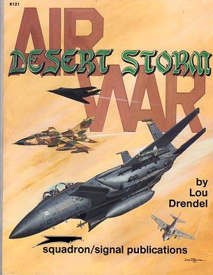 Air War-Desert Storm (Desert Storm Specials S.)