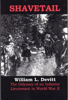 Shavetail: The Odyssey of an Infantry Lieutenant in World War II