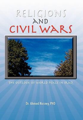 Religions and Civil Wars (Hardback or Cased Book) - Hosney, Ahmed