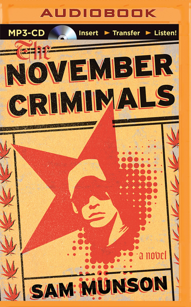 November Criminals, The