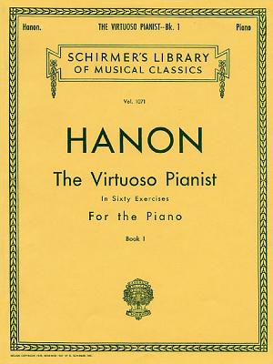 Hanon The Virtuoso Pianist Book 1 In C L Hanon The Virtuoso Pianist Book 1 In C L