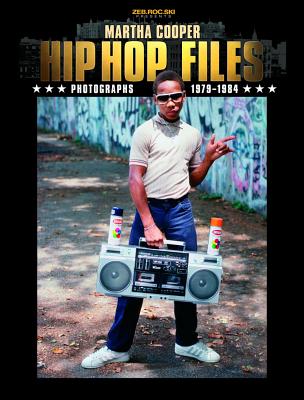 Hip Hop Files: Photographs 1979-1984 (2013)