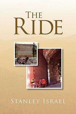 The Ride (Paperback or Softback) - Stanley Israel, Israel