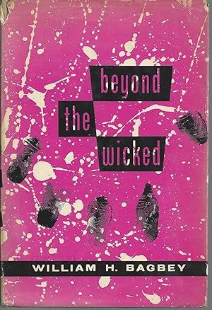 Beyond the Wicked