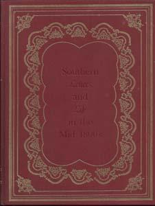 Southern Letters and Life in the Mid 1800's