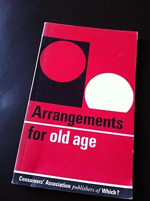 Arrangements for Old Age