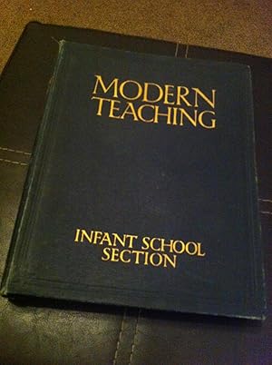 Modern Teaching in the Infant School - Volume 3 - Handwork, Games and Music by Edited by Enid Blyton