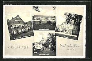 Ansichtskarte Niederschopfheim / Baden, Kolonialwaren K. Lehmann, Kirche, neues Schulhaus und Rat...