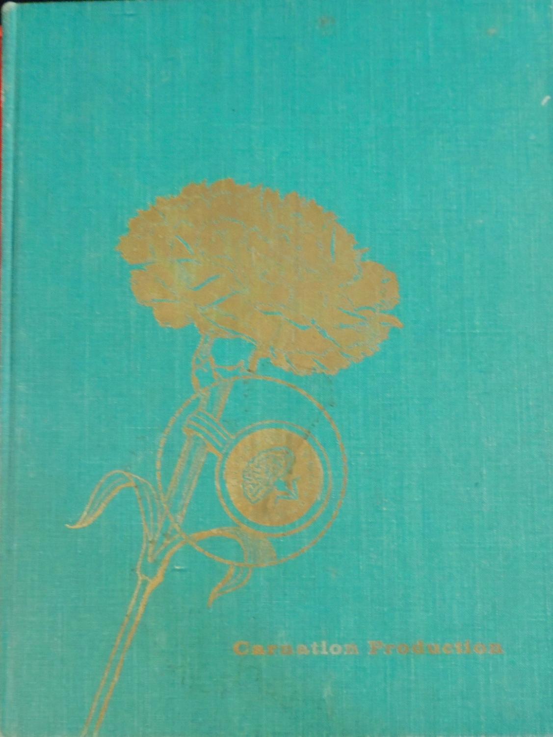 Carnation Production Including the History, Breeding, Culture and