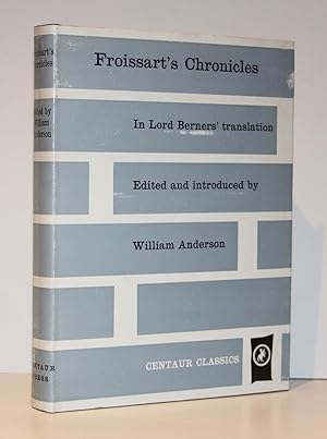 The Chronicles of Jean Froissart in Lord Berner's Translation