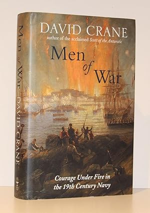 Men of War: Courage Under Fire in the 19th Century Navy