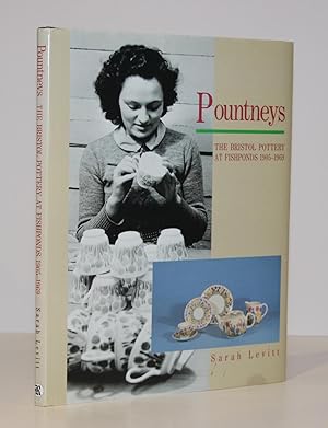 Pountneys: The Bristol Pottery at Fishponds 1905-1969