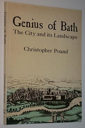 Genius of Bath: The City and Its Landscape