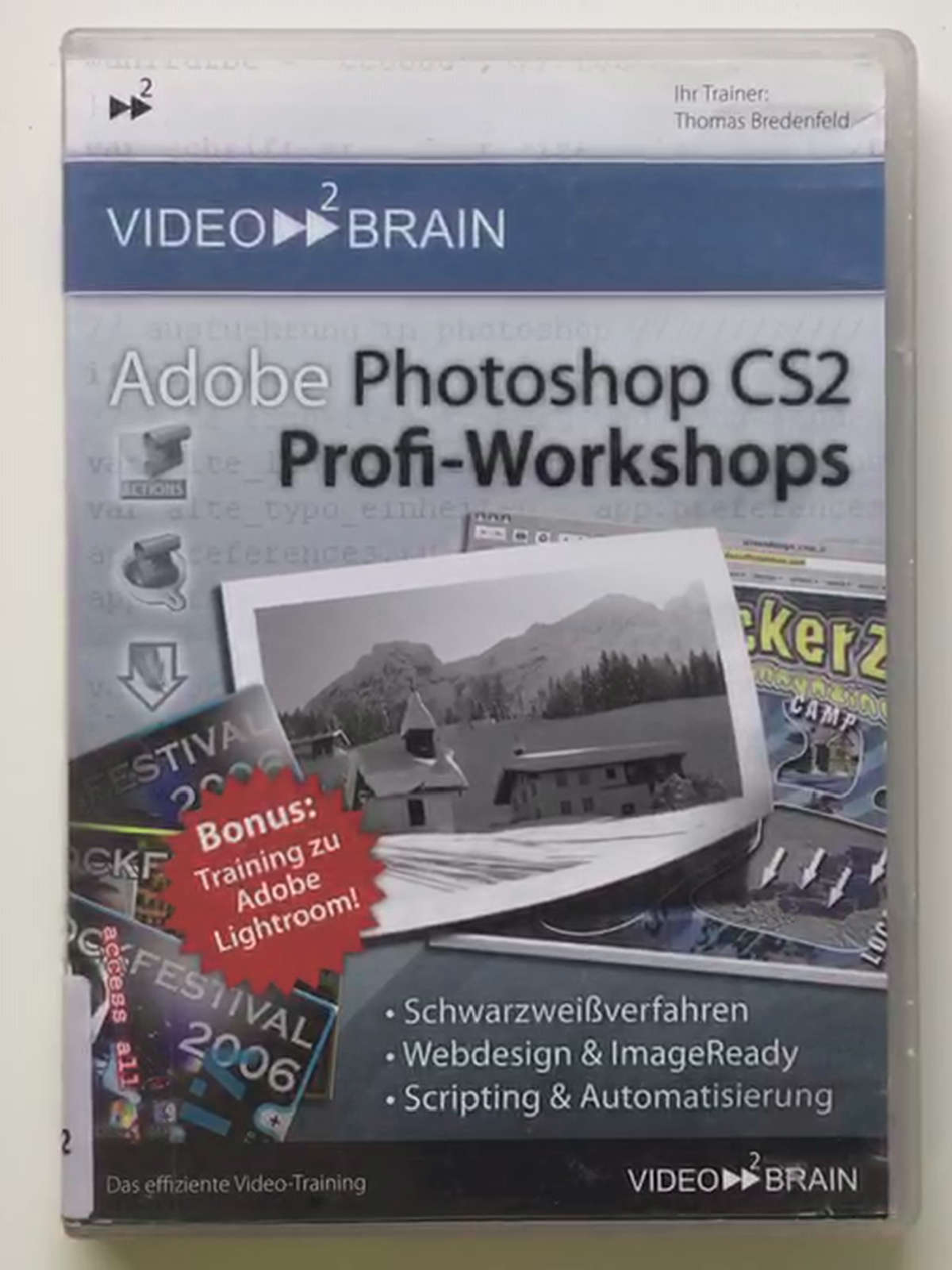 Video2Brain - Adobe Photoshop CS2 Profi-Werkzeuge (Video-Training auf DVD) - Thomas Bredenfeld