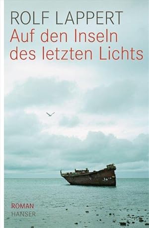 Auf den Inseln des letzten Lichts: Roman