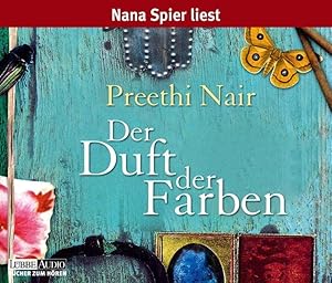 Der Duft der Farben: gekürzte Romanfassung