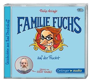Geschichten aus Bad Dreckskaff ? Familie Fuchs auf der Flucht (2 CD): Exklusive Lesefassung