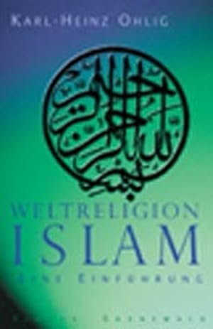 Weltreligion Islam