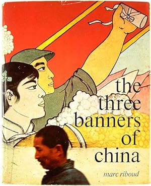 The Three Banners of China. INSCRIBED.