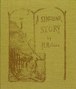 A Singular Story by H. Retrac