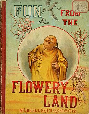 Fun from the Flowery Land. Three Wonderful Tales with Pictures to Match