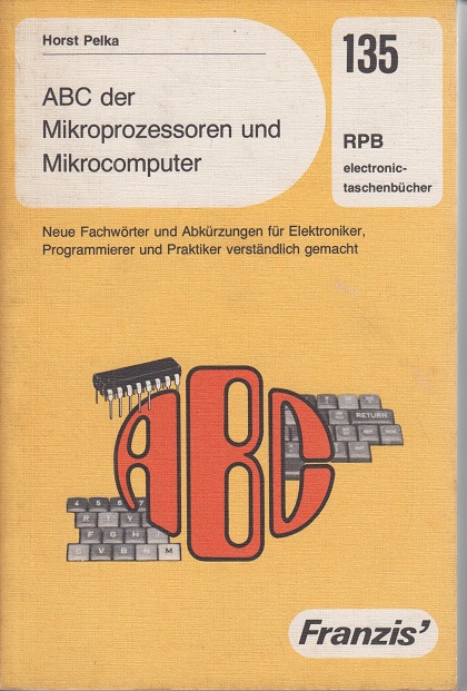 ABC der Microprozessoren und Mikrocomputer