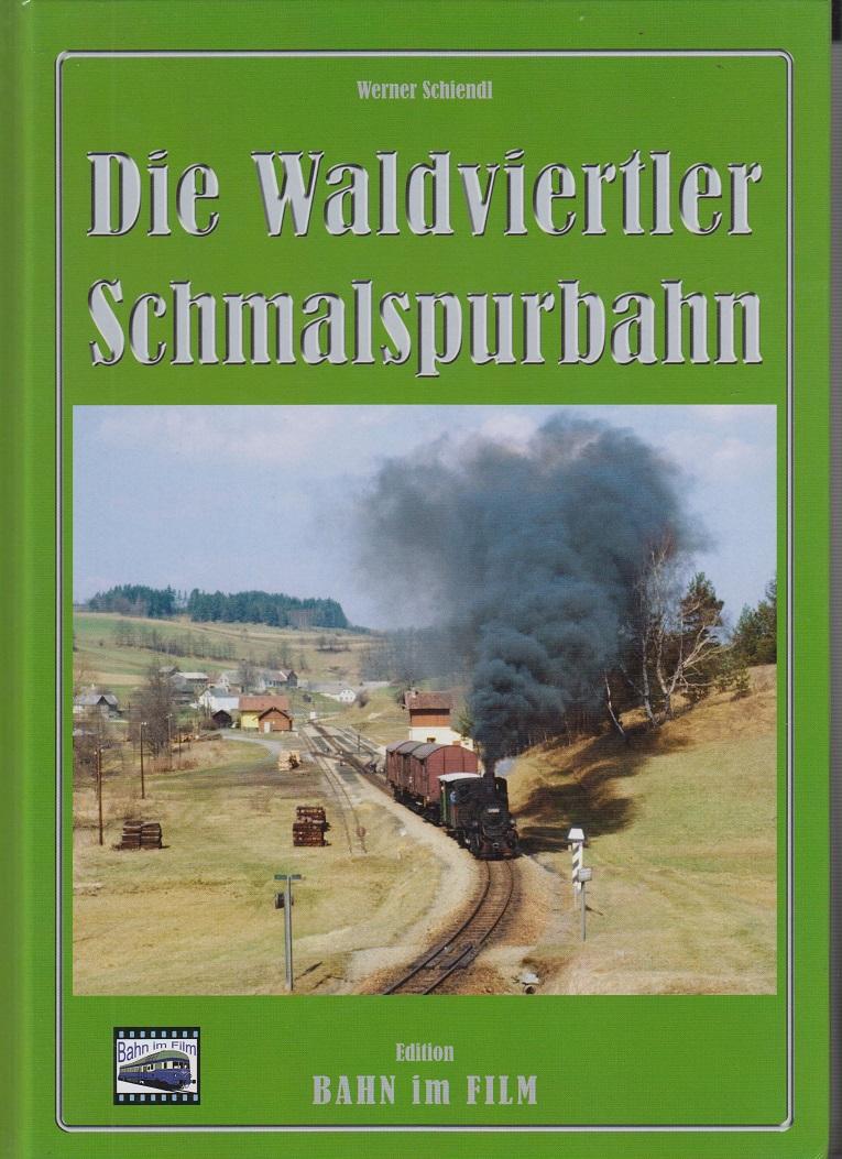 Die Waldviertler Schmalspurbahn