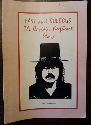 Fast and Bulbous: the Captain Beefheart Story