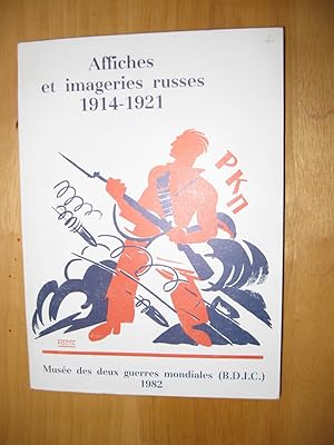 Affiches et Imageries Russes 1914-1921