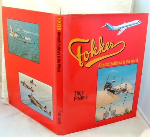 Fokker: Aircraft Builders to the World