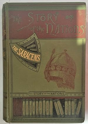 Arthur Gilman The Story Of Nations The Saracens Abebooks - 