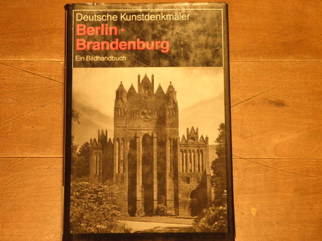 Berlin Brandenburg. Ein Bildhandbuch.