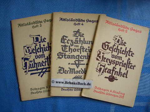 Die Geschichte vom Freyspriester Hrafnkel. Altisländische Sagas. (Heft 2, 3 und 4) Ausgew. u. hrsg. v. Paul Habermann, Velhagen & Klasings deutsche Lesebogen ; Nr. 222