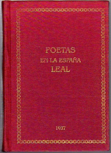 Poetas en la España leal (Colección Cuatro vientos)