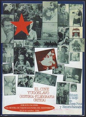 El cine yugoslavo (Historia-Filmografía-Crítica)