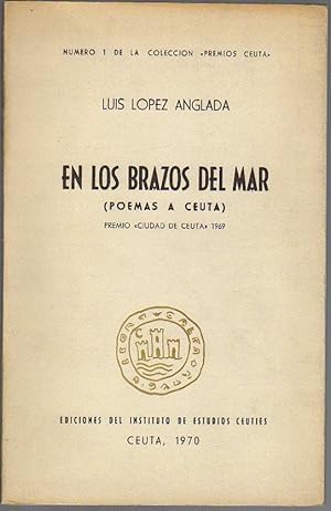 En los brazos del mar (Poemas a Ceuta)