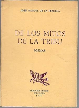 DE LOS MITOS DE LA TRIBU. Poemas