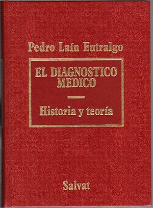 EL DIAGNÓSTICO MÉDICO. Historia y teoría