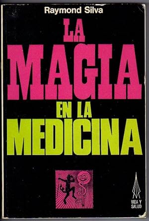 La magia en la medicina