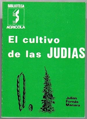 El cultivo de las judías