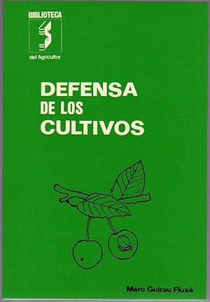 DEFENSA DE LOS CULTIVOS