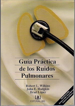 Guía Práctica de los Ruidos Pulmonares