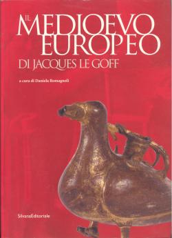 Il Medioevo europeo di Jaques Le Goff