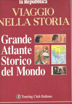 Atlante Storico del Mondo.